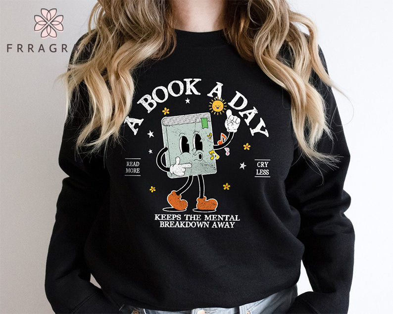 A Book A Day Book Sweatshirt