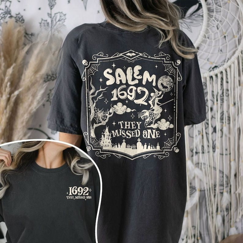 Salem 1692 They Missed One T-shirt