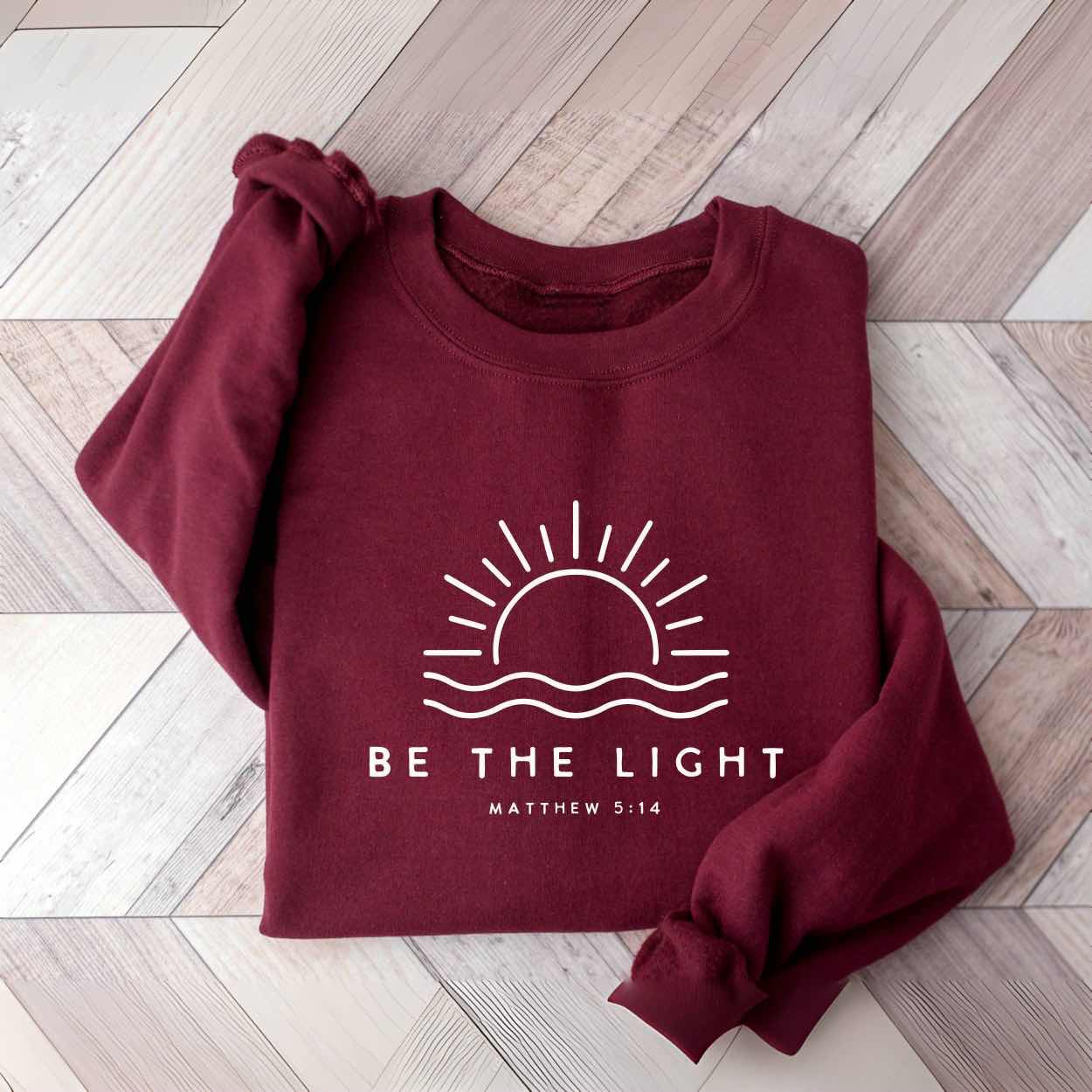 Be The Light Sweatshirt